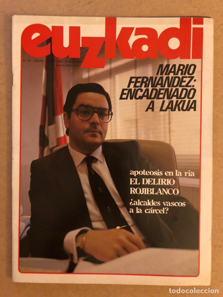 Collection Magazines and Newspapers: EUZKADI N&deg;137 (1984). ATHLETIC CLUB CAMPE&Oacute;N EN GABARRA, ALCALDES VASCOS PROCESADOS,...