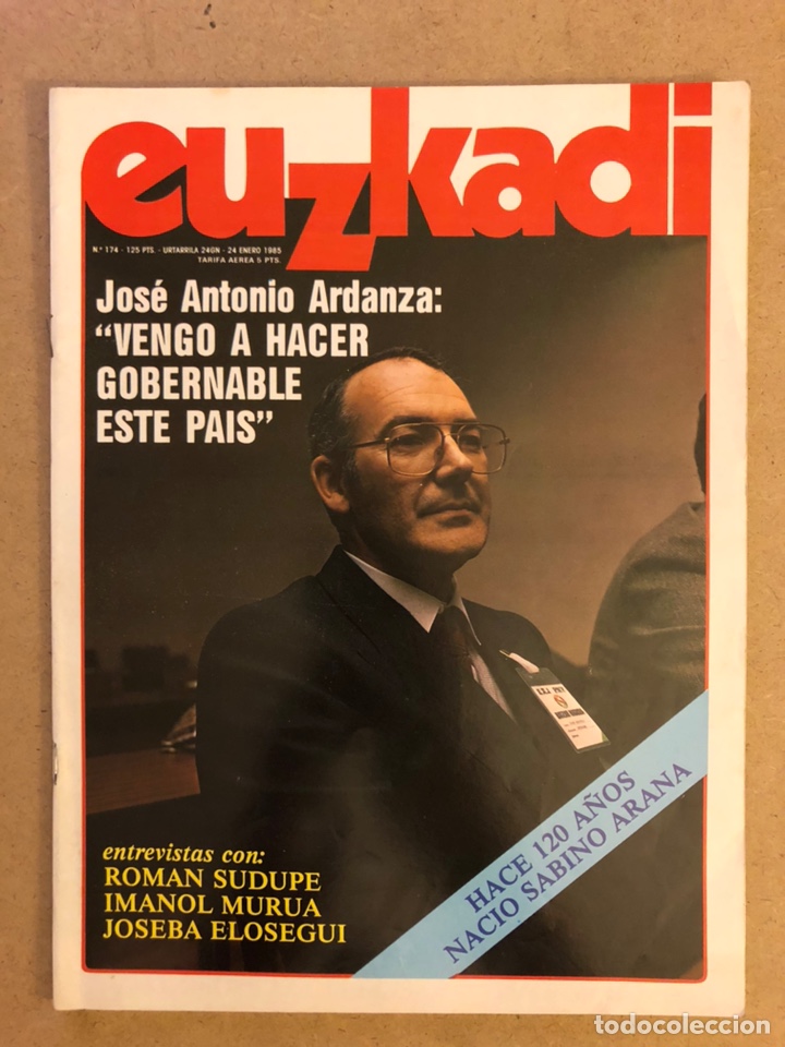 Collection Magazines and Newspapers: EUZKADI N&deg;174 (1985). ATHLETIC CLUB, J.A. ARDANZA, ROMAN SODUPE, IMANOL MURUA, JOSEBA ELOSEGUI,..