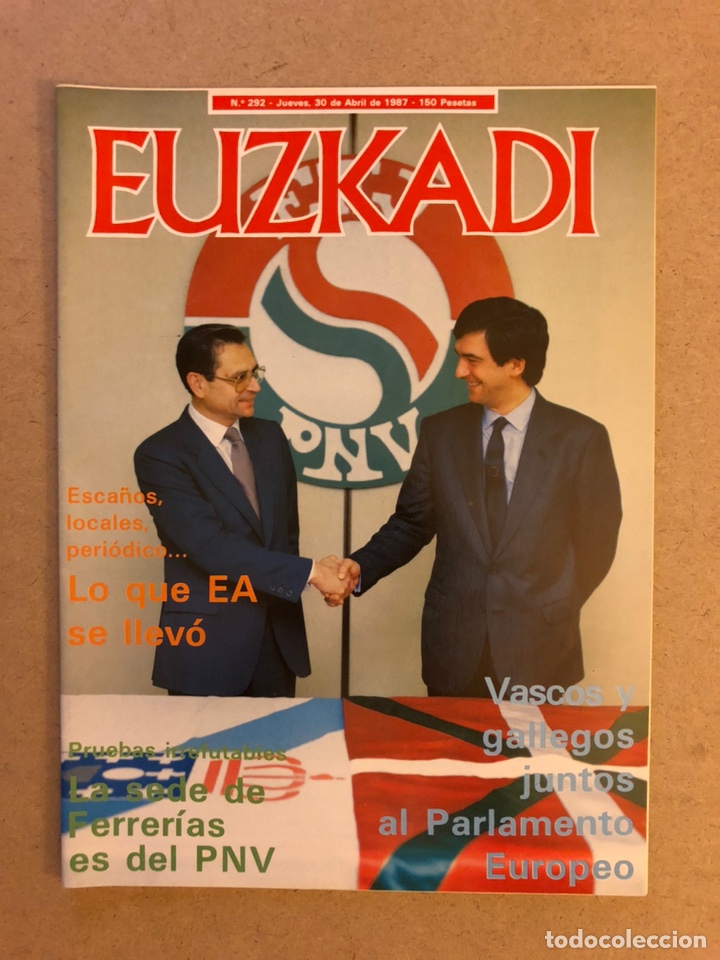 Collectionnisme de Revues et Journaux: EUZKADI N&deg;292 (1987). PNV Vs EA &Ntilde;OR BATZOKIS, VASCOS Y GALLEGOS AL PARLAMENTO,...