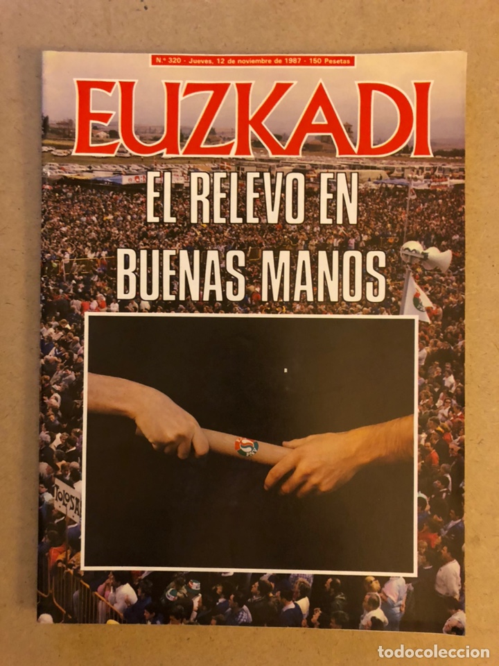 Collection Magazines and Newspapers: EUZKADI N&deg;320 (1987). ASAMBLEA PNV, REN&Eacute; LAVESQUE, G. GARC&Iacute;A DE ANDOAIN,...