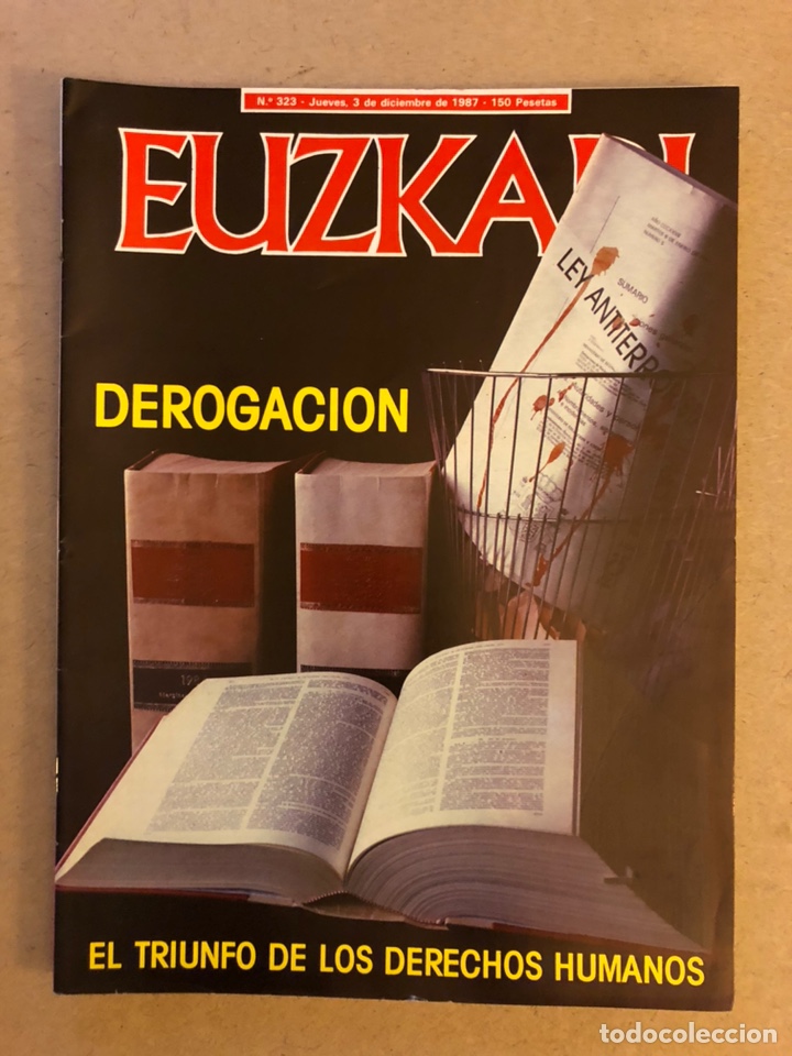 Coleccionismo de Revistas y Peri&oacute;dicos: EUZKADI N&deg;323 (1987). DEROGACI&Oacute;N LEY ANTITERRORISTA, SEMANA NACIONALISTA ONDARRETA, JACINTO SAGARNA,