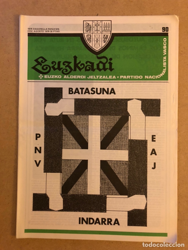 Collectionnisme de Revues et Journaux: EUZKADI N&deg;90 (1978). BOLET&Iacute;N INFORMATIVO DEL PARTIDO NACIONALISTA VASCO.