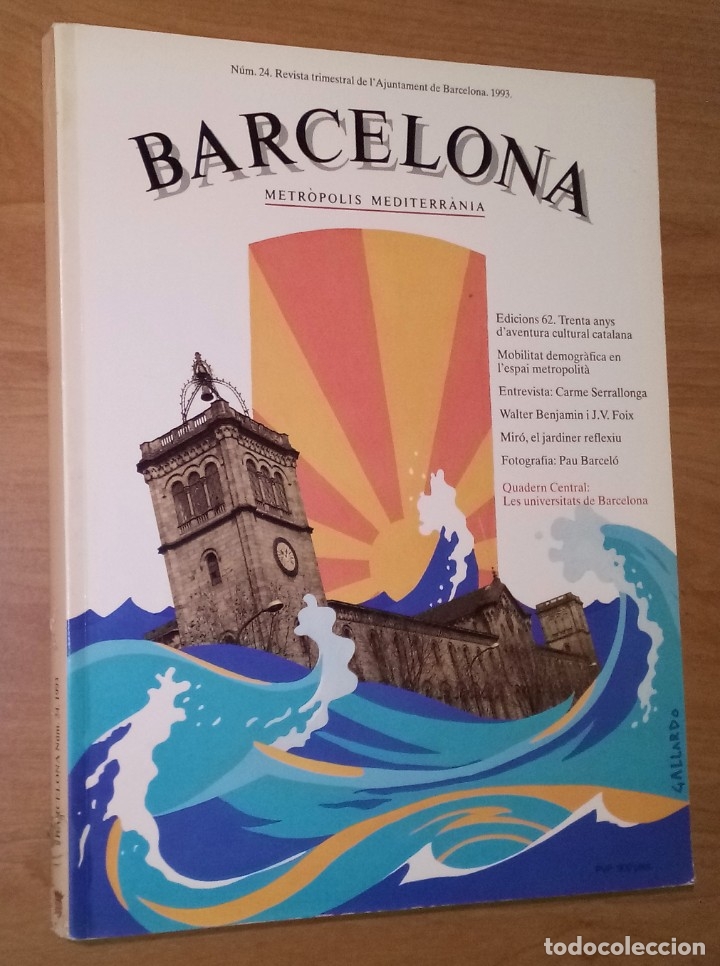 Collezionismo di Riviste e Giornali: BARCELONA METR&Ograve;POLIS MEDITERR&Agrave;NIA N. 24, 1993 - LES UNIVERSITATS DE BARCELONA