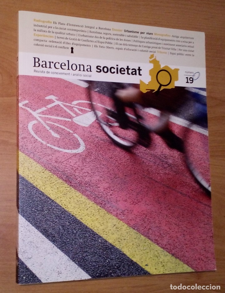Collezionismo di Riviste e Giornali: BARCELONA SOCIETAT. REVISTA DE CONEIXEMENT I AN&Agrave;LISI SOCIAL N. 19, 2010 - DOSSIER URBANISME