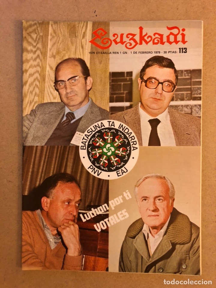 Collectionnisme de Revues et Journaux: EUZKADI N&deg;113 (1979). BOLET&Iacute;N INFORMATIVO DEL PARTIDO NACIONALISTA VASCO. BATASUNA TA INDARRA,...