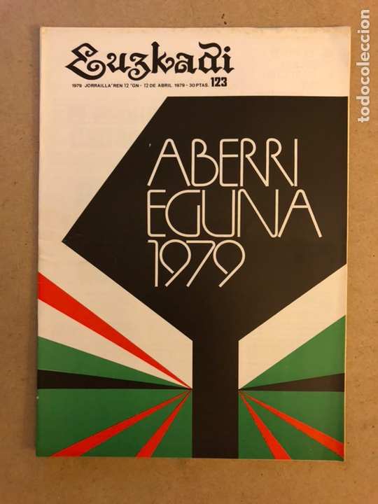 Collection Magazines and Newspapers: EUZKADI N&deg;123 (1979). BOLET&Iacute;N INFORMATIVO DEL PARTIDO NACIONALISTA VASCO. ABERRI EGUNA &lsquo;79,..