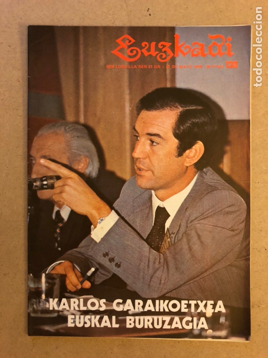 Collection Magazines and Newspapers: EUZKADI N&deg;130 (1979). BOLET&Iacute;N INFORMATIVO DEL PARTIDO NACIONALISTA VASCO. KARLOS GARAIKOETXEA.