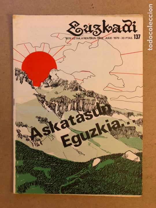 Collection Magazines and Newspapers: EUZKADI N&deg;136 (1979). BOLET&Iacute;N INFORMATIVO DEL PARTIDO NACIONALISTA VASCO. ASKATASUNA EGUZKIA.