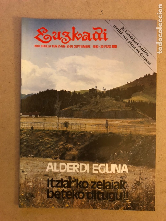 Collection Magazines and Newspapers: EUZKADI N&deg;199 (1980). BOLET&Iacute;N INFORMATIVO DEL PARTIDO NACIONALISTA VASCO. ALDERDI EGUNA EN ITZIAR