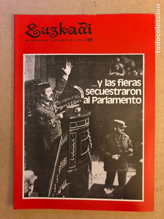 Collezionismo di Riviste e Giornali: EUZKADI N&deg;221 (1981). BOLET&Iacute;N INFORMATIVO DEL PARTIDO NACIONALISTA VASCO. 23-F GOLPE DE ESTADO,...