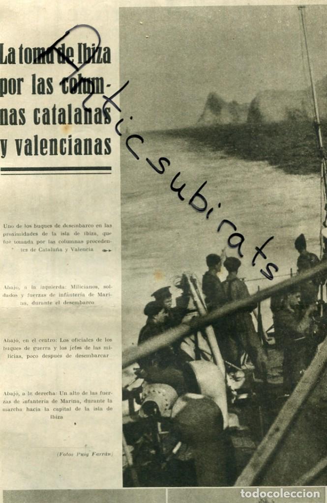 Coleccionismo de revistas y peri&oacute;dicos: VANGUARDIA 1936 GUERRA CIVIL FOTOS DE LA TOMA DE IBIZA POR LAS FUERZAS LEALES REPUBLICANAS