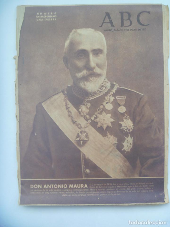 Coleccionismo de Revistas y Peri&oacute;dicos: ABC , NUMERO EXTRAORDINARIO 2 MAYO 1953 : CENTENARIO DE DON ANTONIO MAURA