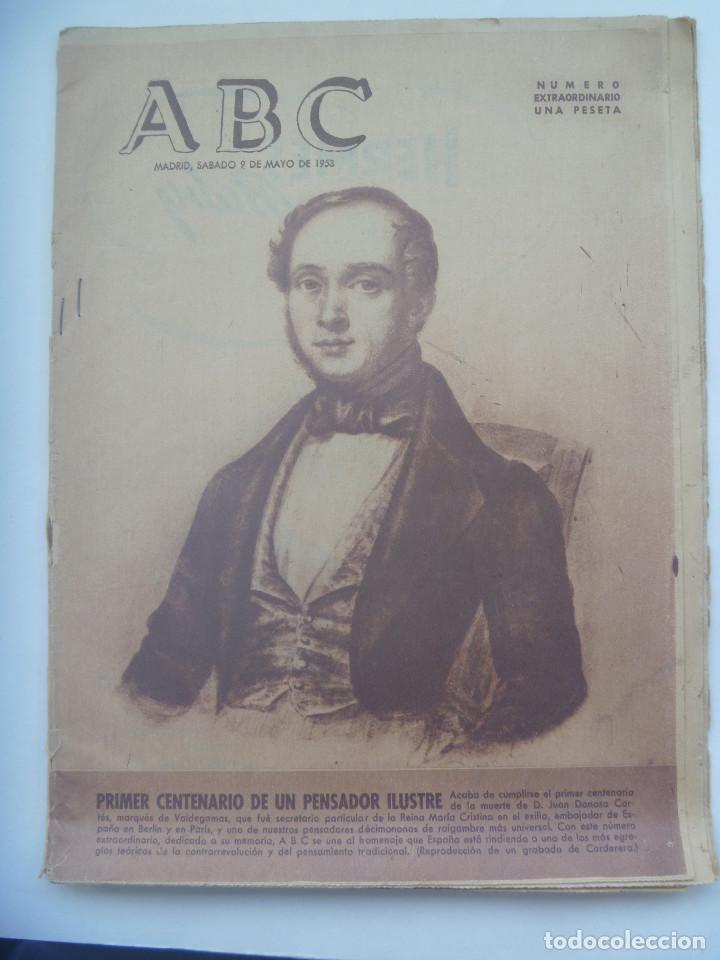 Coleccionismo de Revistas y Peri&oacute;dicos: ABC , NUMERO EXTRAORDINARIO 9 MAYO 1953 : CENTENARIO DE DON JUAN DONOSO CORTES