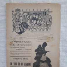 Coleccionismo de Revistas y Periódicos: EL TEATRO ESPAÑOL. SEMANARIO ILUSTRADO DE ARTE, ESPECTÁCULOS Y LITERATURA. 1898.. Lote 163600514