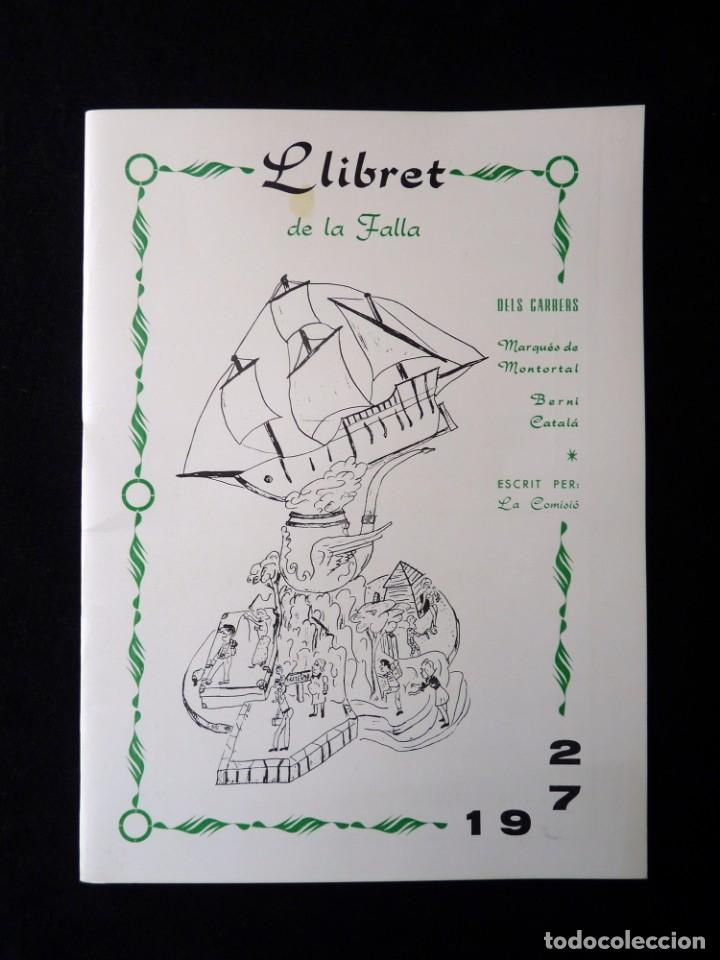 Collection Magazines and Newspapers: LLIBRET DE LA FALLA MARQUES DE MONTORTAL-BERNI I CATAL&Aacute;. VALENCIA 1972