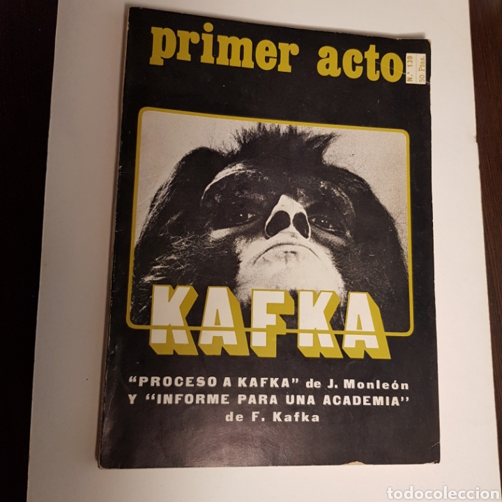 Collection Magazines and Newspapers: PRIMER ACTO N&deg; 139 REVISTA DE TEATRO KAFKA