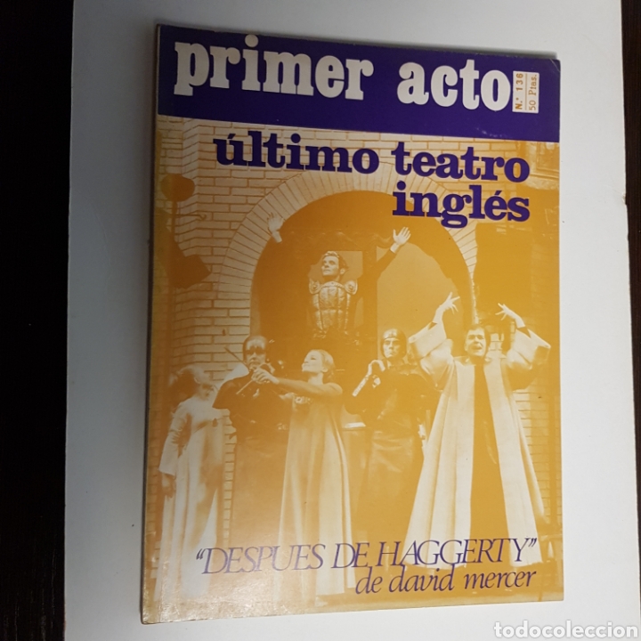 Collection Magazines and Newspapers: PRIMER ACTO N&deg; 136 REVISTA DE TEATRO