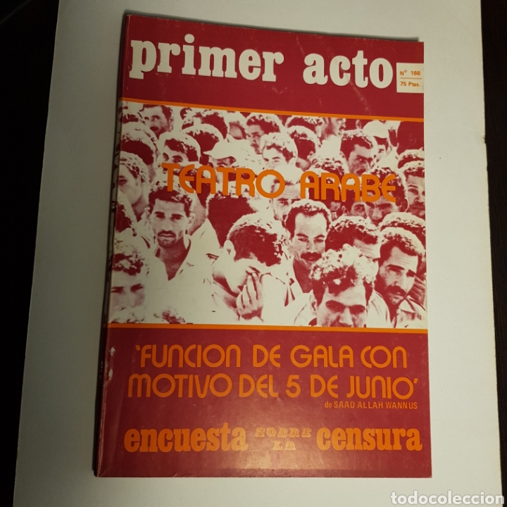 Collection Magazines and Newspapers: PRIMER ACTO N&deg; 166 TATRO ARABE - ENCUESTA SOBRE LA CENDURA