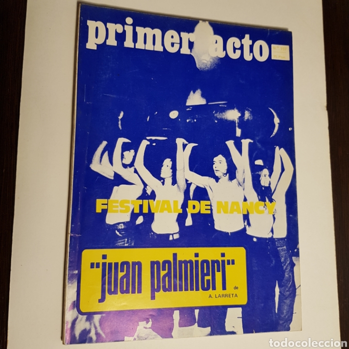 Collection Magazines and Newspapers: PRIMER ACTO N&deg; 157 REVISTA DE TEATRO FESTIVAL DE NANCY JUAN PALMIERI