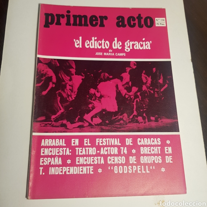 Collection Magazines and Newspapers: PRIMER ACTO N&deg; 174 EL EDICTO DE GRACIA DE MARIA CAMPS ...