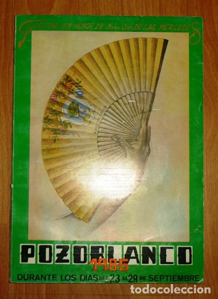 Coleccionismo de revistas y peri&oacute;dicos: FIESTAS EN HONOR DE NTRA. SRA. DE LAS MERCEDES. Pozoblanco ; 1985 ; Durante los d&iacute;as del 23 al 29 de