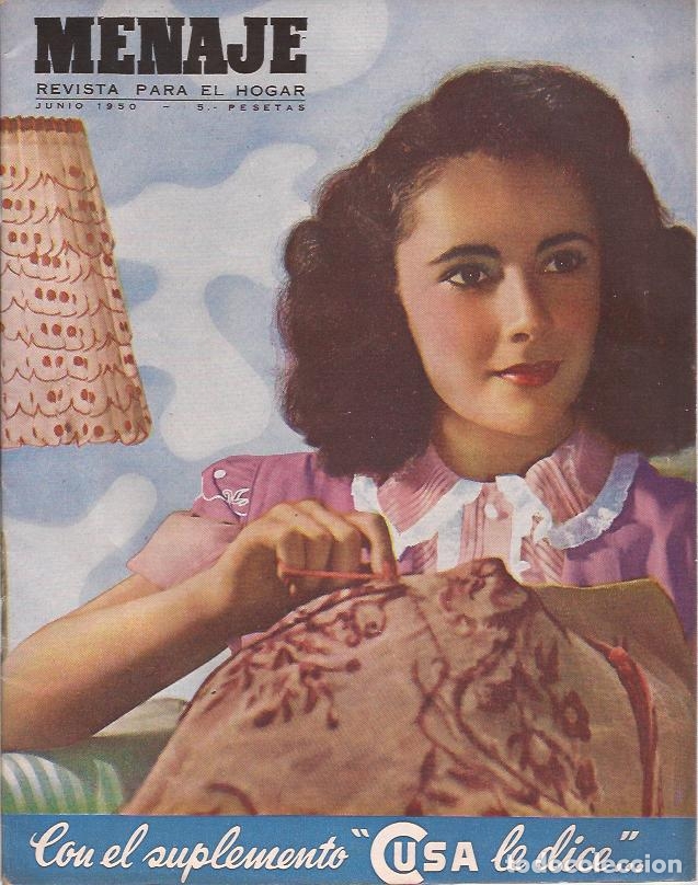 Coleccionismo de Revistas y Peri&oacute;dicos: REVISTA MENAJE JUNIO 1950 REVISTA PARA EL HOGAR LIZ TAYLOR PORTADA