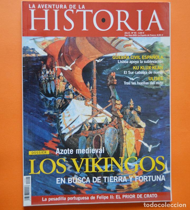 Coleccionismo de revistas y peri&oacute;dicos: LA AVENTURA DE LA HISTORIA - N&ordm; 95 - LOS VIKINGOS
