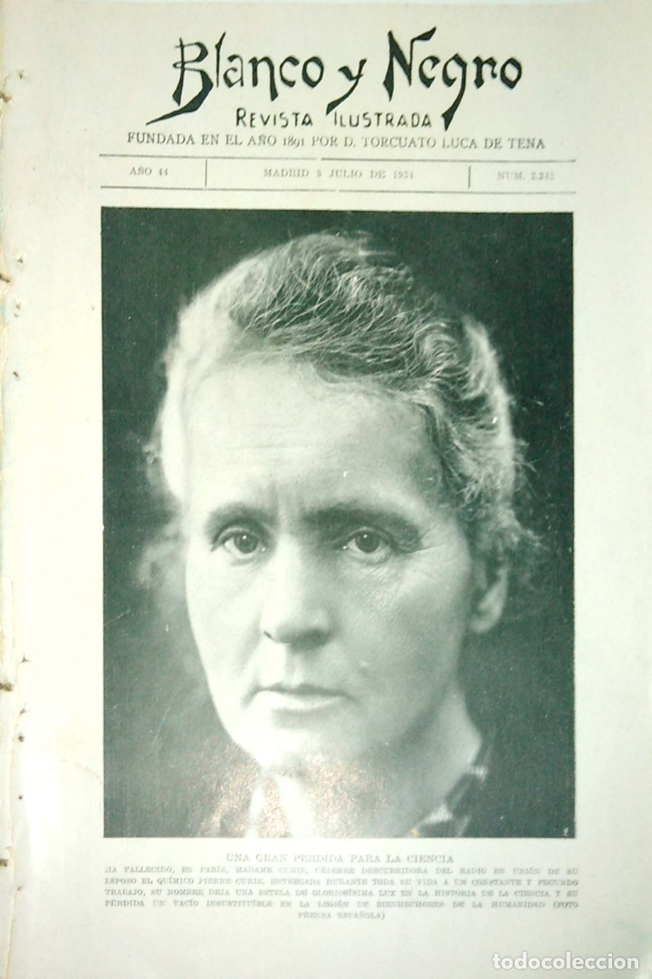 Collezionismo di Riviste e Giornali: REVISTA BLANCO Y NEGRO. A&Ntilde;O 44. N&ordm; 2.242. 1934. UNA GRAN PERDIDA PARA LA CIENCIA.