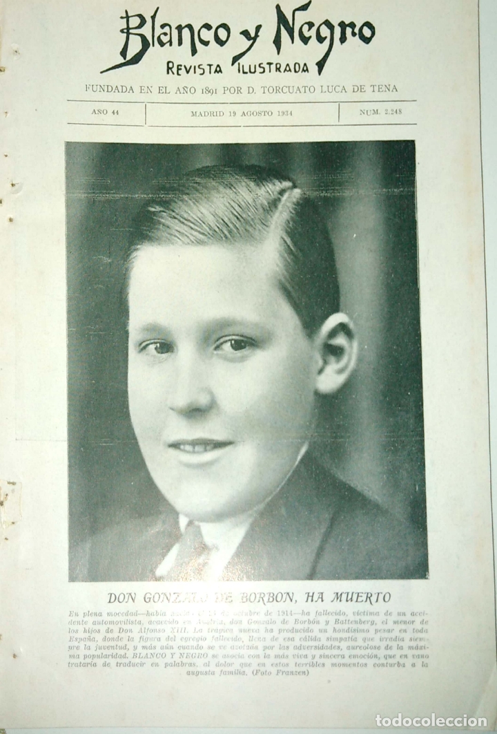 Sammeln von Zeitschriften und Zeitungen: REVISTA BLANCO Y NEGRO. A&Ntilde;O 44. N&ordm; 2.248. 1934. DON GONZALO DE BORBON, HA MUERTO.