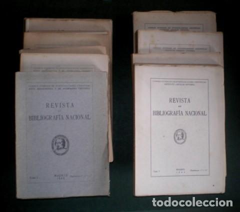 Collection Magazines and Newspapers: REVISTA DE BIBLIOGRAFIA NACIONAL. Tomos I a VII (falta el vol. con fasc&iacute;culo 1&ordm; y 2&ordm; del tomo II).