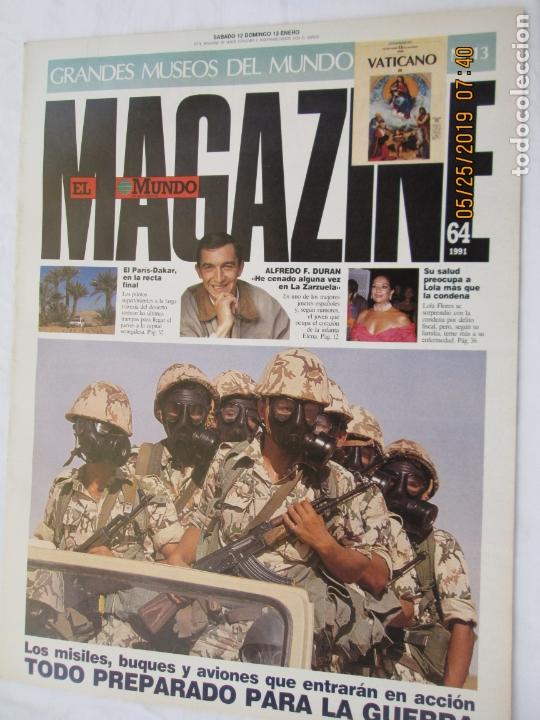 Coleccionismo de revistas y peri&oacute;dicos: MAGAZINE EL MUNDO REVISTA N&ordm; 64 ENERO 1991 - LOLA FLORES...