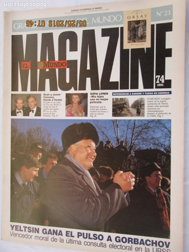 Coleccionismo de Revistas y Peri&oacute;dicos: MAGAZINE EL MUNDO REVISTA N&ordm; 74 MARZO 1991 - SOFIA LOREN, MIS HIJOS SON MI MEJOR PEL&Iacute;CULA.