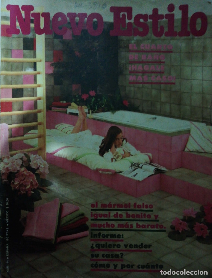 Collection Magazines and Newspapers: REVISTA. NUEVO ESTILO. N&ordm; 44. EL CUARTO DE BA&Ntilde;O, HAGALE MAS CASO. LEER.