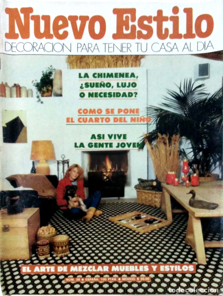 Collection Magazines and Newspapers: REVISTA. NUEVO ESTILO. N&ordm; 39. DECORACION PARA TENER TU CASA AL DIA. LEER.