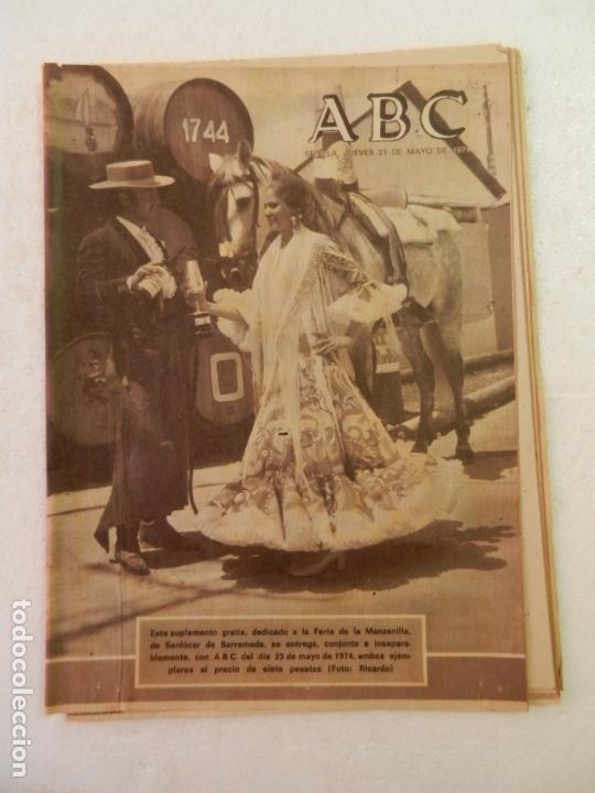 Coleccionismo de Revistas y Peri&oacute;dicos: ABC SEVILLA MAYO 1974. SUPLEMENTO DEDICADO FERIA DE LA MANZANILLA DE SANL&Uacute;CAR DE BARRAMEDA...
