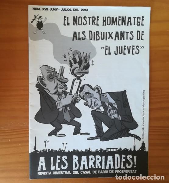 Coleccionismo de Revistas y Peri&oacute;dicos: A LES BARRIADES XVII, REVISTA CASAL BARRI PROSPERITAT 2014 HOMENATGE DIBUIXANTS EL JUEVES