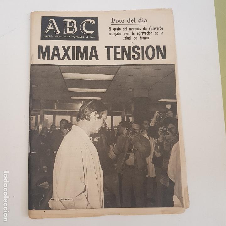 Coleccionismo de Revistas y Peri&oacute;dicos: ABC. 13 nov 1975. El gesto del marqu&eacute;s de Villaverde refleja agravaci&oacute;n de la salud de Franco Tdkr66