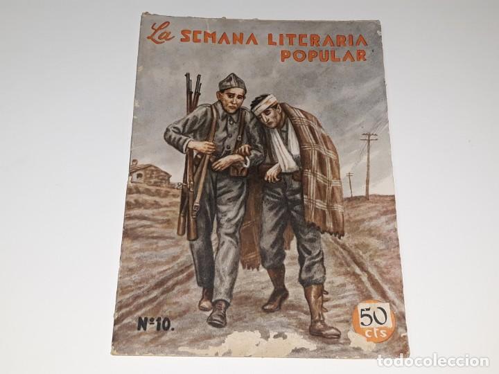 Coleccionismo de Revistas y Peri&oacute;dicos: REVISTA ILUSTRADA REPUBLICANA LA SEMANA LITERARIA POPULAR N&ordm; 10 MAYO DE 1937 GUERRA CIVIL ESPA&Ntilde;OLA