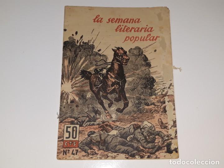 Coleccionismo de Revistas y Peri&oacute;dicos: REVISTA ILUSTRADA REPUBLICANA LA SEMANA LITERARIA POPULAR N&ordm; 47 ABRIL DE 1938 GUERRA CIVIL ESPA&Ntilde;OLA