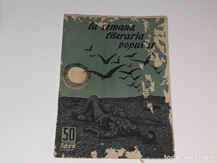 Coleccionismo de Revistas y Peri&oacute;dicos: REVISTA ILUSTRADA REPUBLICANA LA SEMANA LITERARIA POPULAR N&ordm; 48 ABRIL DE 1938 GUERRA CIVIL ESPA&Ntilde;OLA