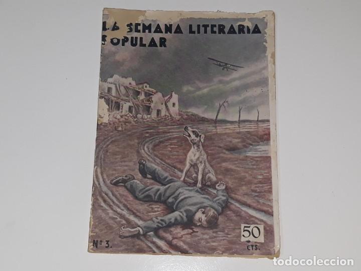 Coleccionismo de Revistas y Peri&oacute;dicos: REVISTA ILUSTRADA REPUBLICANA LA SEMANA LITERARIA POPULAR N&ordm; 3 MARZO DE 1937 GUERRA CIVIL ESPA&Ntilde;OLA