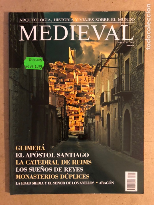 Colecionismo de Revistas e Jornais: MEDIEVAL N&deg;13 (2006). REVISTA DE ARQUEOLOG&Iacute;A, HISTORIA Y VIAJES SOBRE EL MUNDO.