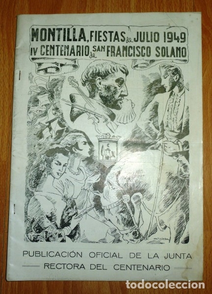 Coleccionismo de Revistas y Periódicos: MONTILLA : FIESTAS DE JULIO 1949 : IV Centenario de San Francisco Solano : Publicación Oficial de la - Foto 1 - 168678228