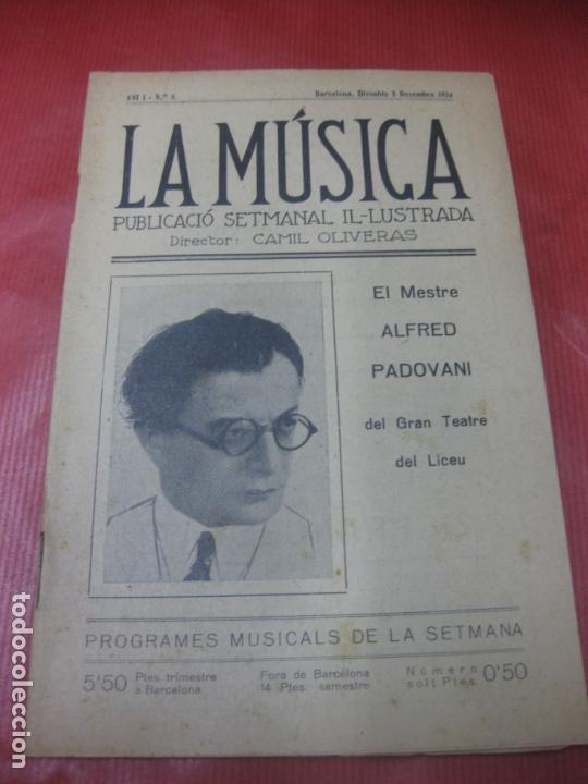 Sammeln von Zeitschriften und Zeitungen: LA MUSICA ANY I. N&ordm; 8. 8 DESEMBRE 1934. PUBLICACIO SETMANAL IL-LUSTRADA. DIR. CAMIL OLIVERAS.