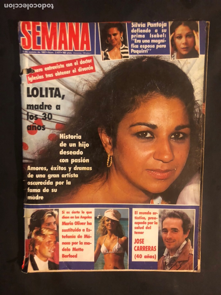 Coleccionismo de Revistas y Peri&oacute;dicos: SEMANA N&deg;2477 (AGOSTO, 1987). LOLITA MADRE A LOS 30, S&Iacute;LVIA PANTOJA, ESTEFAN&Iacute;A DE M&Oacute;NACO,..