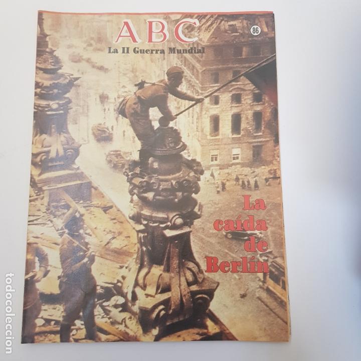 Coleccionismo de Revistas y Peri&oacute;dicos: ABC. N&ordm; 86. La II guerra mundial. La caīda de Berlīn.TDKR66