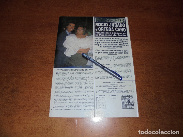Coleccionismo de Revistas y Peri&oacute;dicos: RETAL 1994: ROC&Iacute;O JURADO Y ORTEGA CANO RENUNCIAN CASARSE EN LA MACARENA DE SEVILLA. PUBLI MEMBRILLO