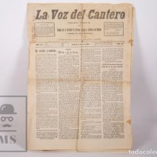 Coleccionismo de Revistas y Periódicos: RARÍSIMO PERIÓDICO LIBERTARIO / ANARQUISTA LA VOZ DEL CANTERO, 1922 - A. BUJALANCE, F. PÉREZ VICO...