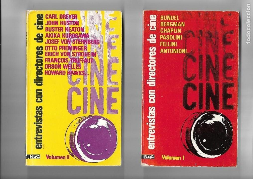 Collezionismo di Riviste e Giornali: Entrevistas con directores de cine, Volumen I y II. y son 26 diectores todas sus filmografias.