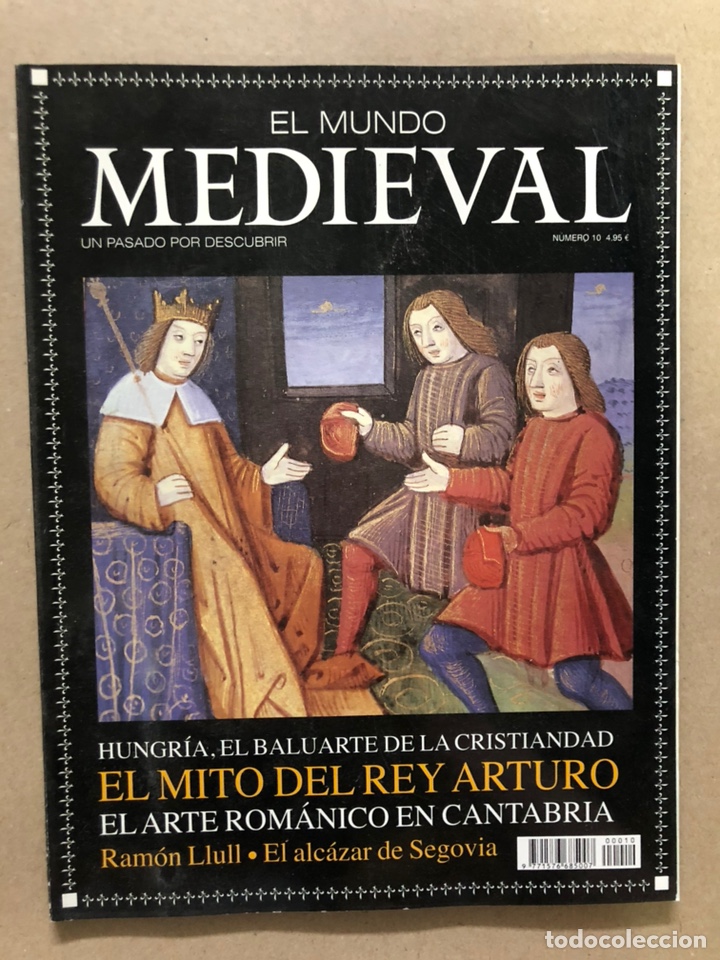 Coleccionismo de Revistas y Peri&oacute;dicos: EL MUNDO MEDIEVAL, UN PASADO POR DESCUBRIR N&deg;10. ARTE ROM&Aacute;NICO EN CANTABRIA, RAM&Oacute;N LLULL
